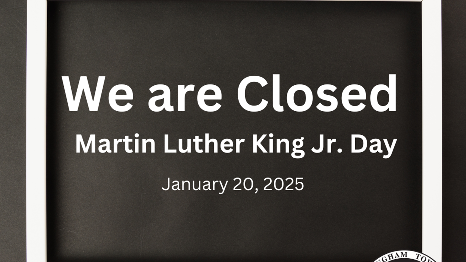 Mlk Closed