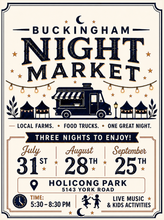 Buckingham Township Parks & Recreation Commission is excited to announce the Buckingham Night Market!