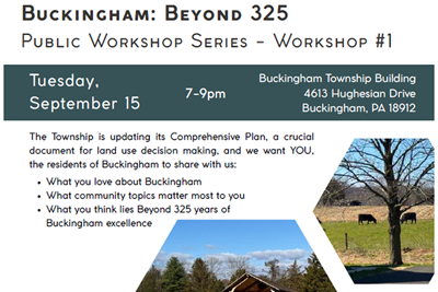 Join us for Buckingham Township Public Comprehensive Plan Workshop